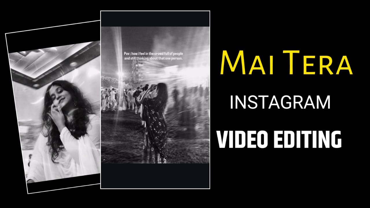 Mai Tera Song VN Template New Trend